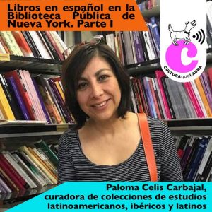 Libros en español en la Biblioteca Pública de Nueva York. Parte I